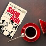 Sống như Anh – Tinh thần Nguyễn Văn Trỗi bất tử!